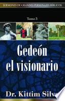 Gedeon El Visionario