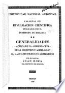Generalidades acerca de la alimentación, de la digestión y asimilación