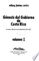 Génesis del gobierno de Costa Rica