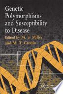 Genetic Polymorphisms and Susceptibility to Disease