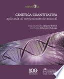 Genética cuantitativa aplicada al mejoramiento animal
