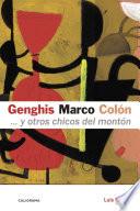 Genghis, Marco, Colón... y otros chicos del montón