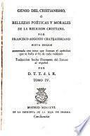 Genio del cristianismo, ó, Bellezas poéticas y morales de la religion cristiana