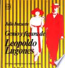 Genio y figura de Leopoldo Lugones