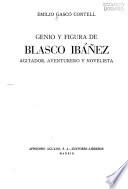 Genio y figura de Vicente Blasco Ibanez