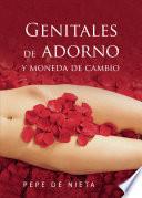 Genitales de adorno y moneda de cambio