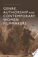 Genre, Authorship and Contemporary Women Filmmakers