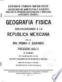 Geografía física con aplicaciones a la República Mexicana