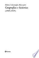 Geografías e historias (1945-1975)