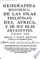 Geographia historica, donde se describen los reynos, provincias, ciudades, fortalezas, mares, montes, ensenadas, cabos, rios, y puertos, con la mayor individualidad, y exactitud, etc