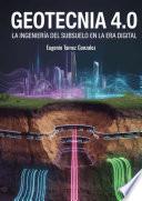 Geotecnia 4.0: la ingeniería del subsuelo en la era digital