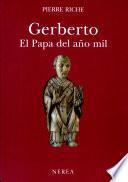 Gerberto. El Papa del año mil
