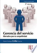 Gerencia del servicio. 3a. Edición
