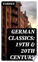 German Classics: 19th & 20th Century