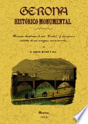 Gerona histórico-monumental