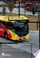 Gestión de Grandes Proyectos Urbanos en espacios metropolizados