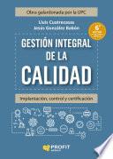 Gestión integral de la calidad. 6ª.