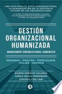 Gestión Organizacional Humanizada
