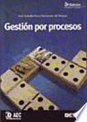 Gestion Por Procesos. 3 Edicion