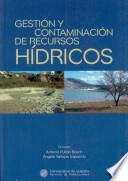 Gestión y Contaminación de recursos hídricos.