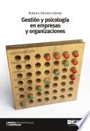 Gestión y psicología en empresas y organizaciones