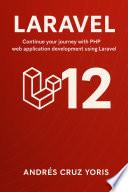 Getting started with Laravel 9, master the most popular PHP framework