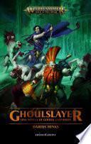 Ghoulslayer