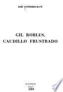 Gil Robles, caudillo frustrado
