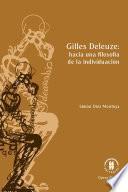 Gilles Deleuze: hacia una filosofia de la individuación