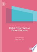 Global Perspectives on Korean Literature