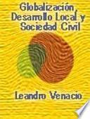 Globalización, Desarrollo Local y Sociedad Civil