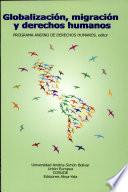 Globalización, migración y derechos humanos