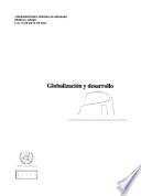 Globalizacíon y desarrollo