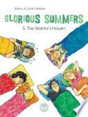 Glorious Summers - Volume 5 - The Warrior's Haven