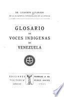Glosario de voces indigenas de Venezuela