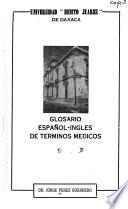 Glosario español-inglés de términos médicos
