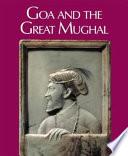 Goa and the Great Mughal