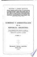Gobierno y administracion de la República Argentina