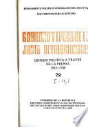 Gobierno y época de la Junta Revolucionaria: Opinión política a través de la prensa, 1945-1948