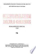 Gobierno y época del presidente Rómulo Gallegos