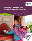 Gobiernos y sociedad civil avanzando agendas climáticas