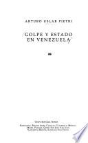Golpe y Estado en Venezuela