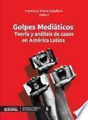 Golpes Mediáticos