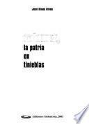 Gómez, la patria en tinieblas