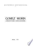 Gómez Morín (anecdotario chihuaduense).