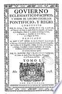 Govierno eclesiastico-pacifico y union de los dos cuchillos Pontificio y Regio