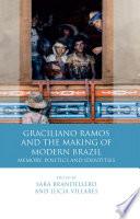 Graciliano Ramos and the Making of Modern Brazil