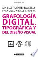 Grafología digital, tipográfica y del diseño visual