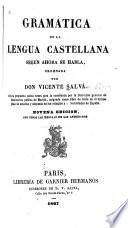 Gramática de la lengua castellana segun ahora se habla
