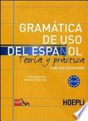 Gramatica de uso del español para extranjeros